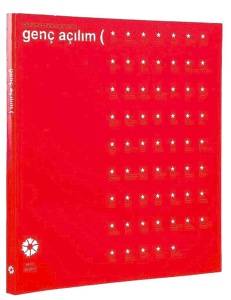 Günümüz Türk Sanatında Genç Açılım (